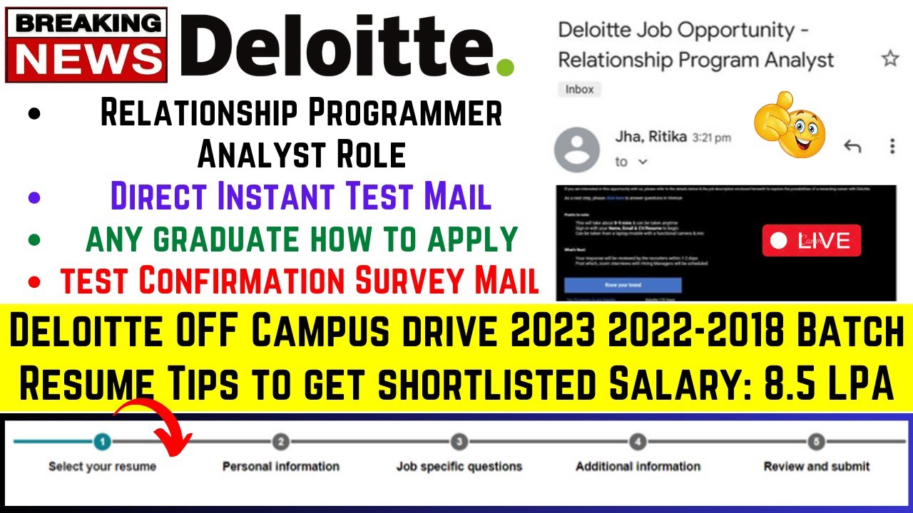 Deloitte OFF Campus Drive 2023 2022-2018 Batch | Direct Test Mail | Resume Tips | Programmer Analyst