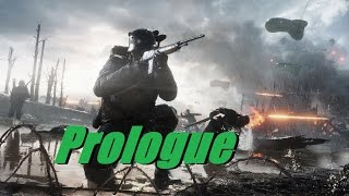 Battlefield 1 - First Mission Prologue