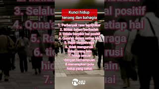 kunci hidup tenang dan bahagia #dakwahislam #quotes #motivasi #amalan #syukur #kehidupan #bahagia