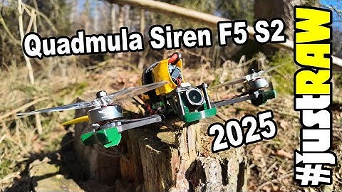 Der neue Quadmula Siren F5 S2 für DJI O4 Vorstellung und Erstflug part 1 #justRAW