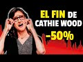 💥Los FONDOS ARK listos para INMINENTE COLAPSO del 50% 👉🏻FIN de CATHIE WOOD u OPORTUNIDAD?