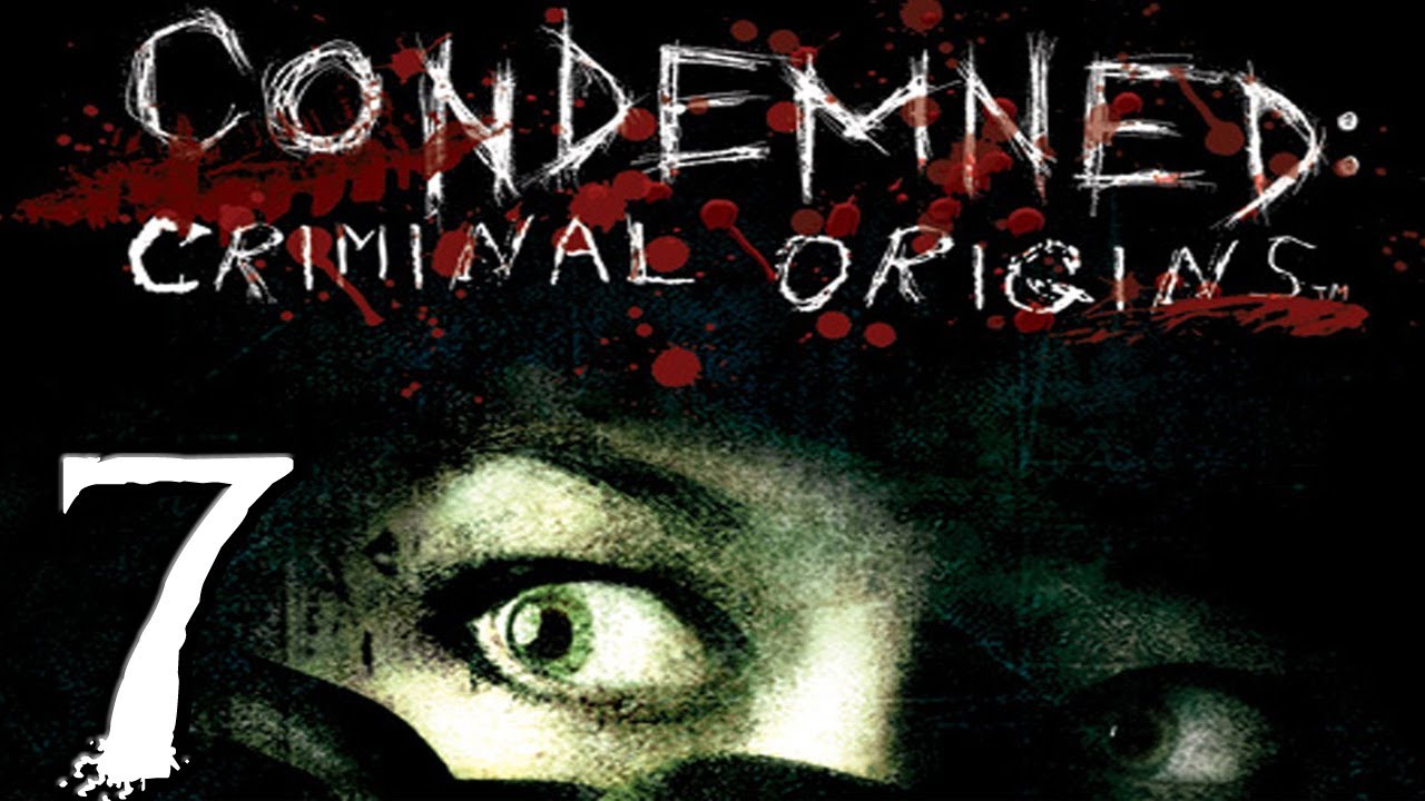 Condemned Criminal Origins Playthrough - Part 7 - Creepy Crawlers Part 2