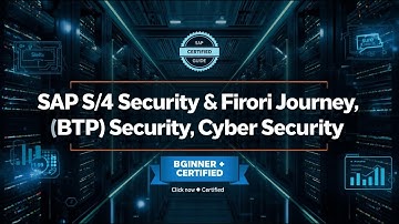 SAP S/4HANA Security, Fiori, BTP & Cloud Security + GRC 2026| Full Learning & Certification Guide