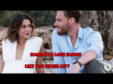 ROMANTIC LOVE SONGS - LIKE YOU NEVER LEFT - TRADUÇÃO