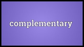 Complementary Meaning