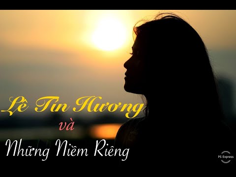 Video Tình Khúc Lê Tín Hương - youtube