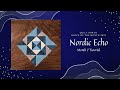 Nordic Echo - Block 2 Month 2 Tutorial