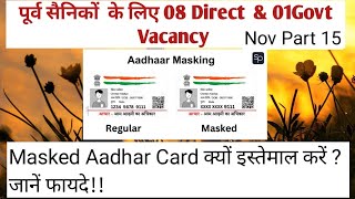 08 DIRECT 01 GOVT VACANCY FOR EXSERVICEMAN NOV PART 15 II MASKED AADHAR CARD BEN