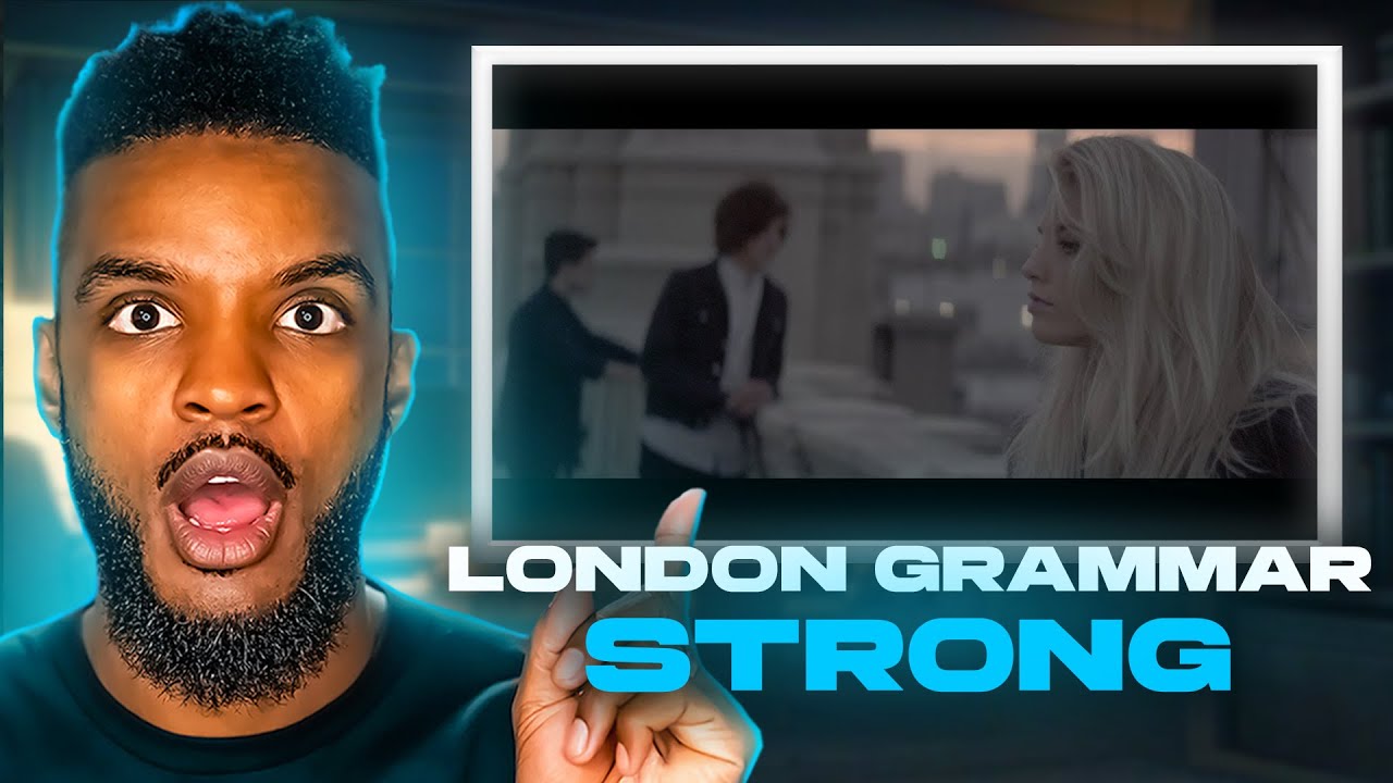 🎵 London Grammar - Strong REACTION