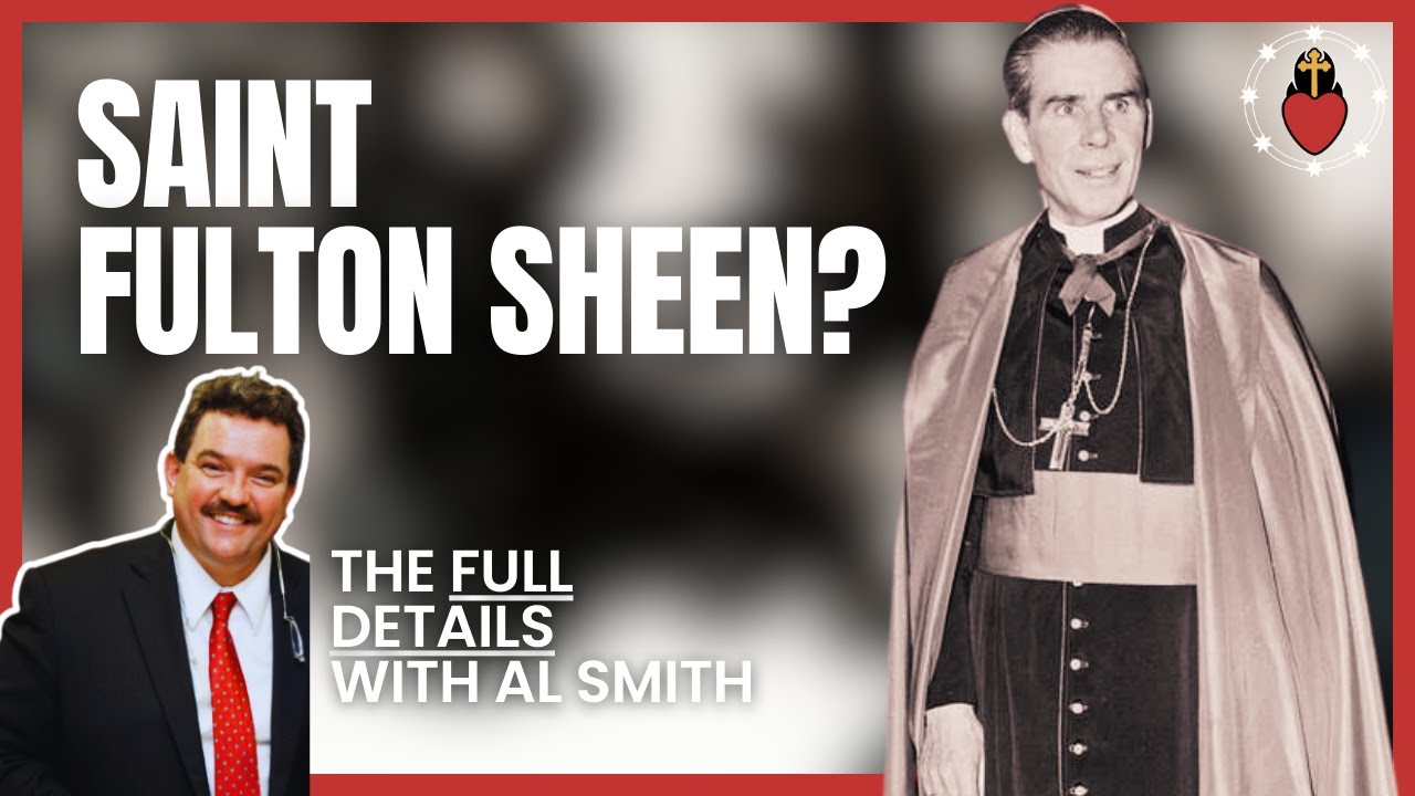 What's Happening With Fulton Sheen's Canonization Cause?