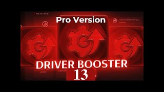 Driver Booster 13 Pro How To Update Driver Latest Version