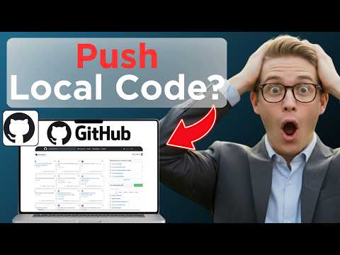 How To Push Code File Folder From Local To GitHub Repository From Scratch (Full Guide 2026)