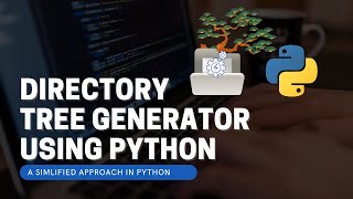 Famous Directory Tree Generator using Python - LEARN PYTHON DOING PROJECTS Net Worth