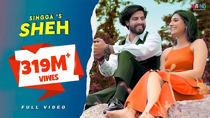4K Song Sheh | Singga (Official Video) Ellde Fazilka  | Latest Punjabi Songs |  Vaaho Entertainments