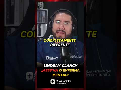 🚨 LINDSAY CLANCY | PREMEDITACIÓN O trastorno MENTAL❓ #lindsayclancy #clinicasos