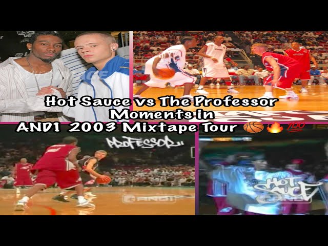 Hot Sauce vs The Professor Moments in AND1 2003 Mixtape Tour