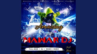 Mawar DJ Amazing
