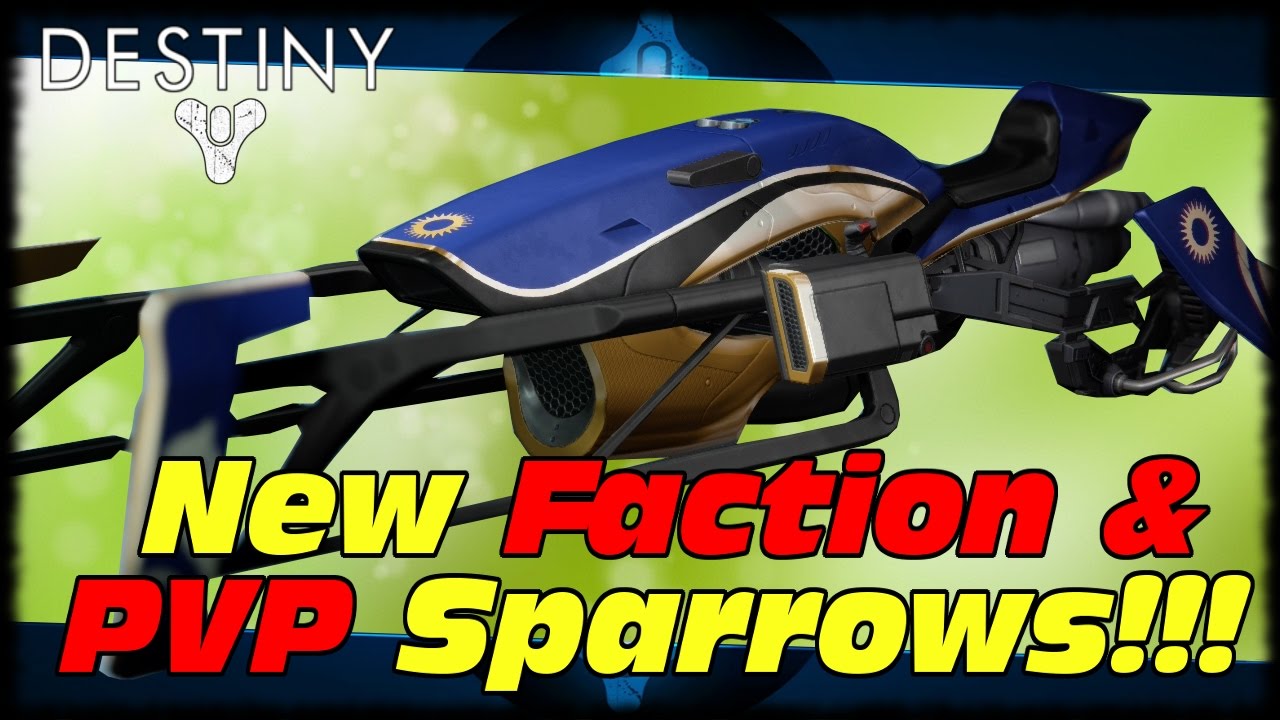 All Faction, Trials Of Osiris & Iron Banner Sparrows! Destiny All New Faction & PVP Sparrows!