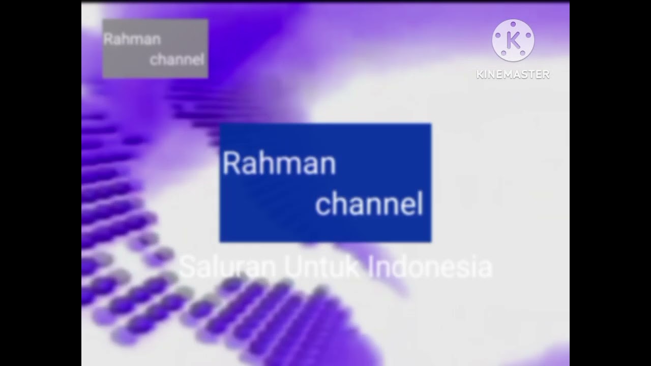 Station id Rahman Channel 2007-2010