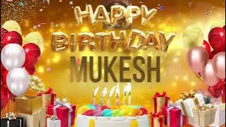 MUKESH - Happy Birthday Mukesh