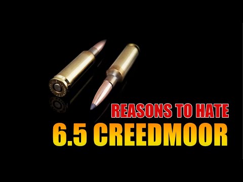 4 Reasons to Hate the 6.5 Creedmoor - Mad Man Review