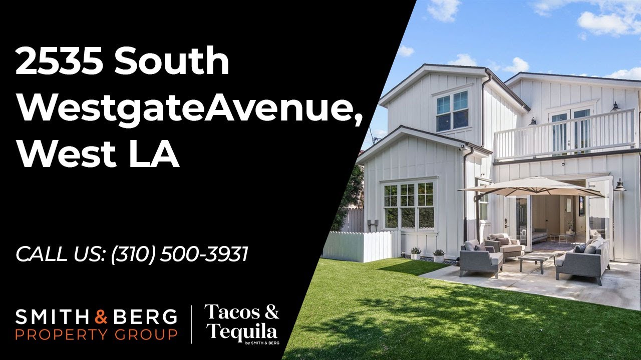 2535 South Westgate Avenue, West LA | Smith & Berg Property Group