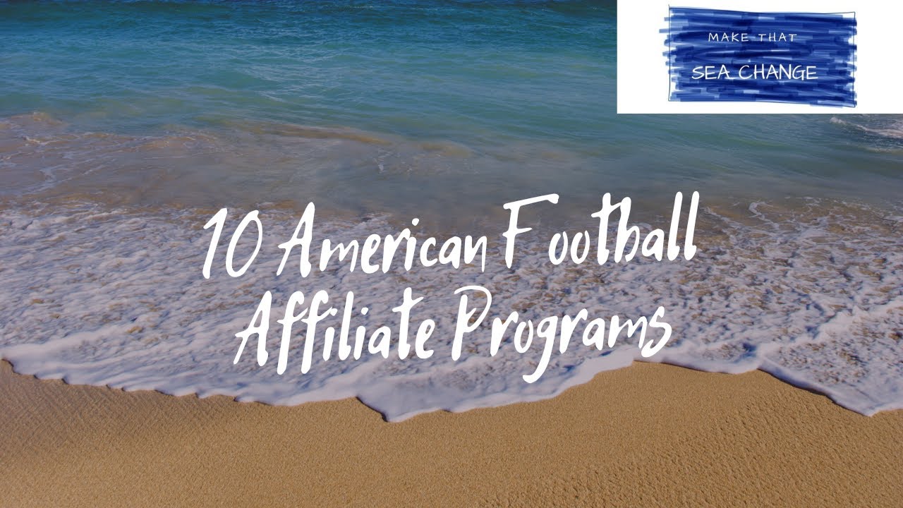 American Football Affiliate Programs YouTube