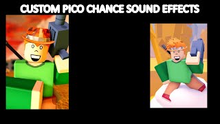 What if Pico Chance had custom sound effects? - Forsaken