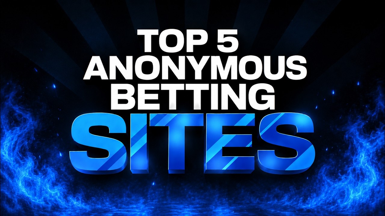 Top 5 Anonymous Betting Sites | Review + Promo code!