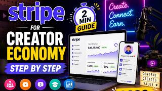 Stripe for Creator Economy Step by Step (2026) | 2 Min Guide