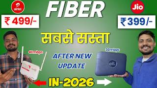 Full Comparison Jio Fiber ₹399 Vs Airtel Xstream Fiber ₹499 - Which One is Better ? 2026