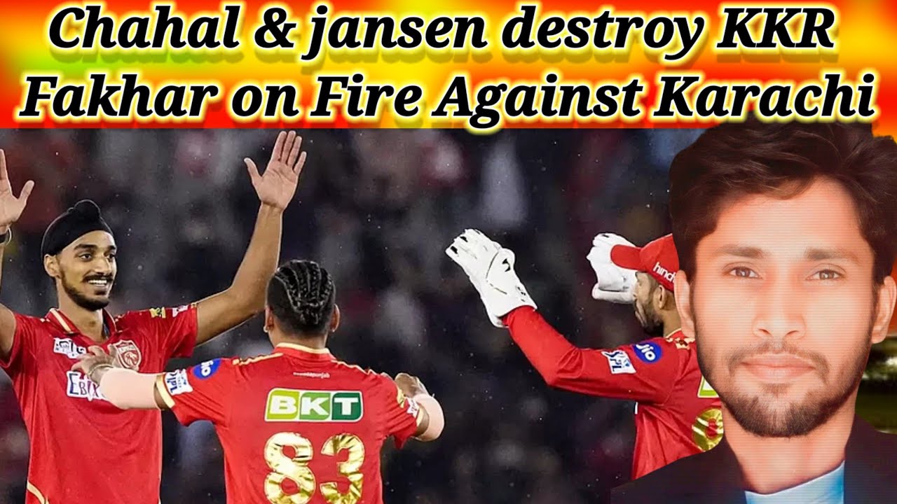 Chahal & jansen destroy KKR Fakhar on Fire Against Karachi 