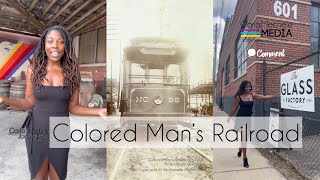 #BlackHistory : Colored Man’s Railroad