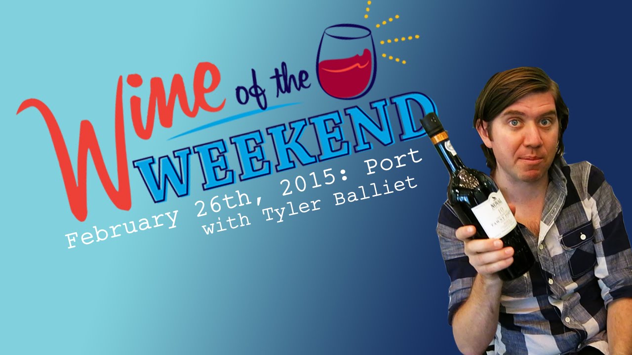 Wine of the Weekend: Port
