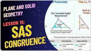 Lesson 15 | Triangle Congruence | SAS Postulate & LL Theorem Explained in Geometry