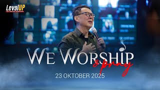 Download lagu We Worship & Pray, 23 Oktober 2025