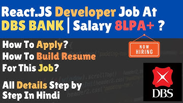 DBS BANK Hiring For React.JS Developer (Freshers) 🔥 | Salary 8 LPA+ 💰 | All Details Explained