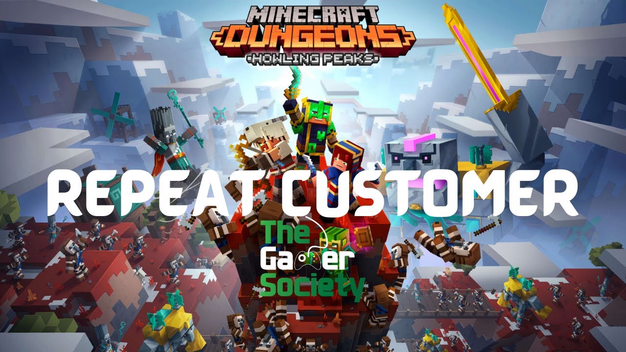 MINECRAFT DUNGEONS: HOWLING PEAKS - REPEAT CUSTOMER - SAVE URSELF W/ DEATH BARTER ENCHANTMENT TWICE!