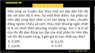 Phương Trình Sóng Cơ Chữa Mã Đề 319 - Đh 2014 - Tanggiap.vn -