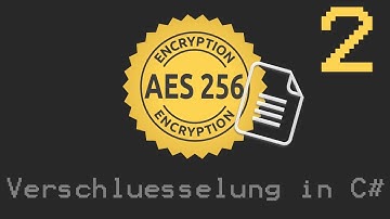 Dateien Verschlüsseln in C# - Part 2 - Verschlüsselungs Methode