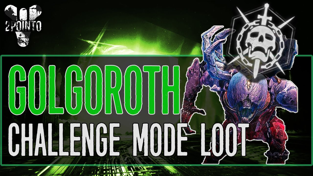 Destiny: Golgoroth Challenge Mode Loot Rewards – PERFECT LOOT – Oryx Kings Fall Loot Results
