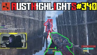 NEW RUST TWITCH HIGHLIGHTS & FUNNY MOMENTS #340