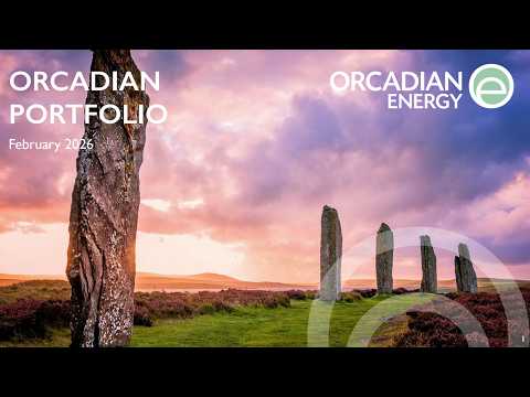 ORCADIAN ENERGY PLC - Investor Presentation