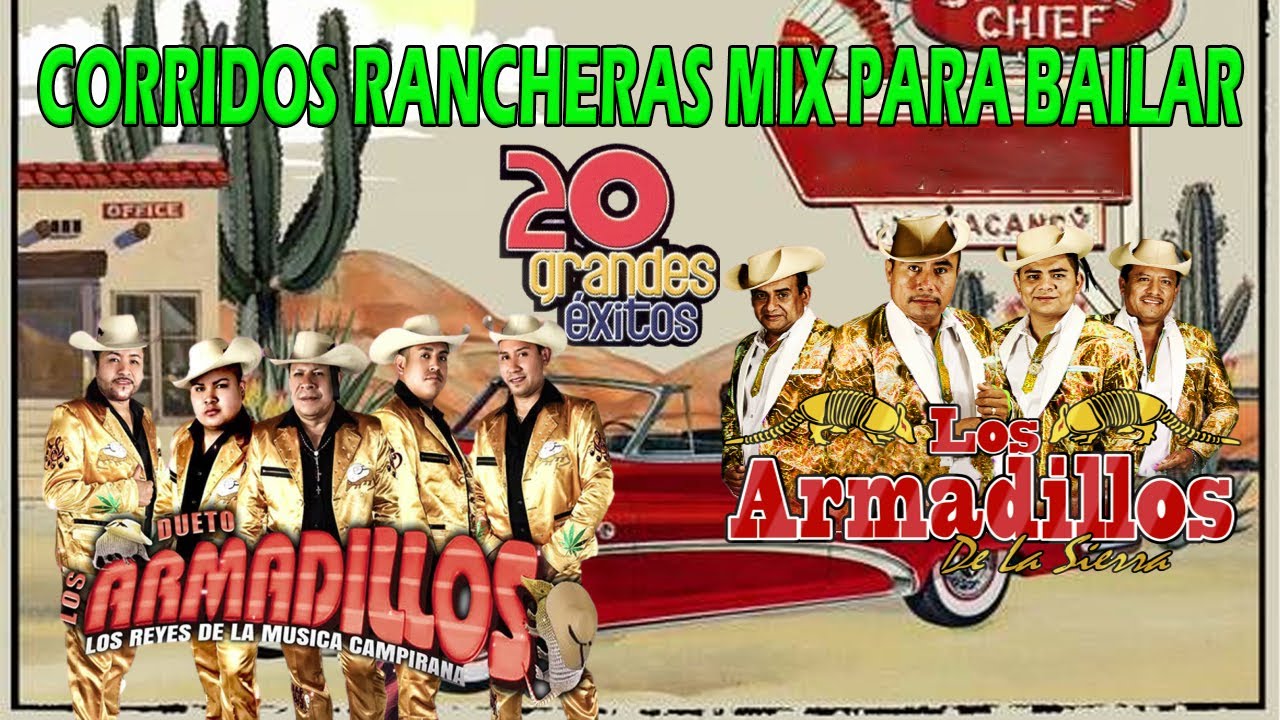 Dueto Los Armadillos, Los Armadillos de la Sierra 💥 Corridos Y Rancheras Viejitas Pero Bonitas
