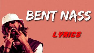 ElGrandeToto -  Bent Nass (Lyrics-كلمات) 🎶 [Album Cameleon]