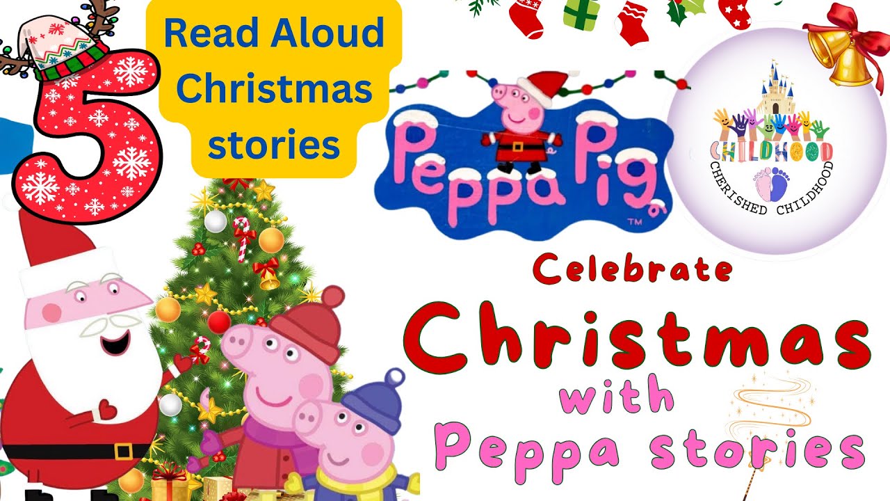 5 рождественских историй о Свинке Пеппе, которые можно читать вслух | Истории для детей и малышей...