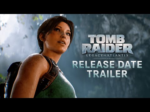 Tomb Raider: Legacy of Atlantis | Release Date Trailer | PS5