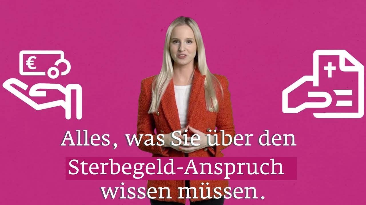 Alles, was Sie über den Sterbegeld Anspruch wissen sollten