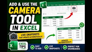 How to Add the Hidden Camera Tool in Microsoft Excel | Live Snapshots Made Easy