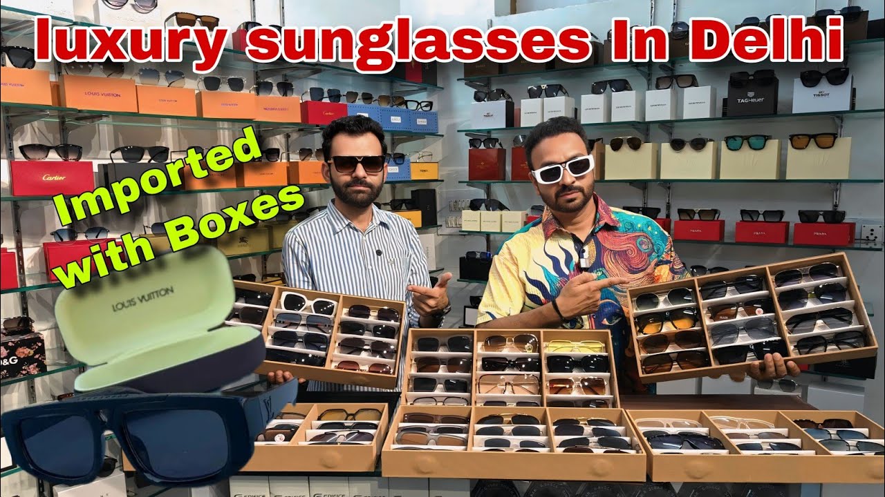 Imported Luxury Sunglasses. Big sale in Sunglasses. Sunglasses market Delhi. Trading Sunglasses 